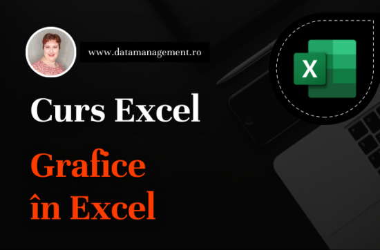 Curs Excel - Grafice în Excel